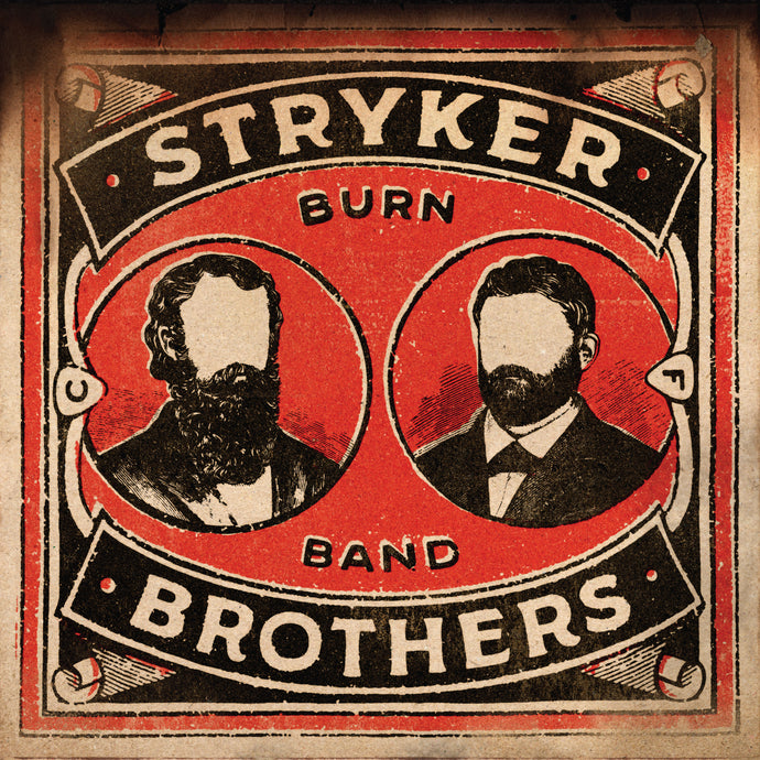 Stryker Brothers Burn Band Double LP Vinyl